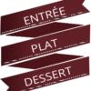 ENTRÉE + PLAT + DESSERT (Midi)